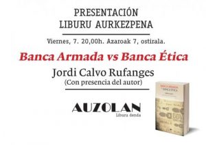 Charla Banca Armada vs Banca Ética (Pamplona)